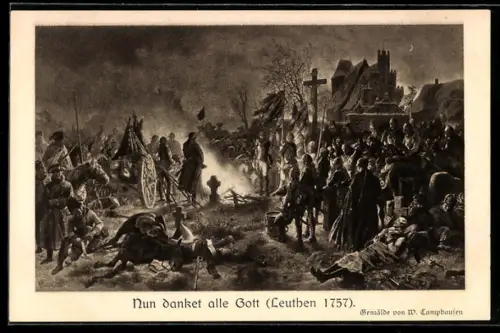 AK Nun danket alle Gott, Leuten 1757 nach Gemälde von W. Camphausen