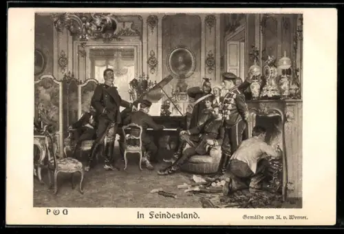 AK Kürassier, Ulan und Soldaten vergnügen sich in einer Villa in Feindesland