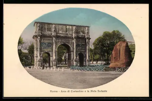 AK Roma, Arco Trionfale di Costantino e Meta Sudante, Triumphbogen und antiker Brunnen