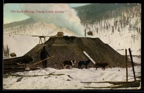 AK Cleary Creek, Old Style Mining