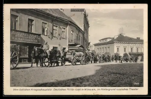 AK Wilna, Einmarsch des deutschen Militärs, Soldaten vor dem russischen Theater