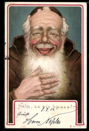 AK Alter Mönch mit weissem Bart lacht, Nein, so ein Spass!