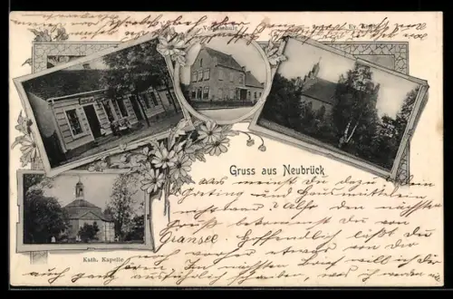 AK Neubrück, Volksschule, Katholische Kapelle, Geschäft von Friedr. Lau