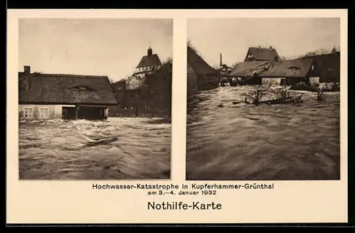 AK Kupferhammer /Grünthal, Hochwasser-Katastrophe 1932, Überflutete Strassen, Nothilfekarte