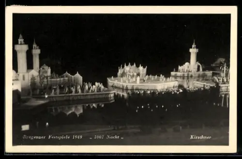 AK Bregenz, Bregenzer Festspiele 1949, 1001 Nacht
