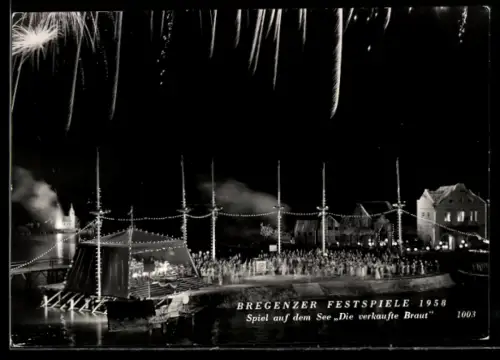 AK Bregenz, Festspiele 1958, Spiel auf dem See, Die verkaufte Braut, Szenenbild, Feuerwerk