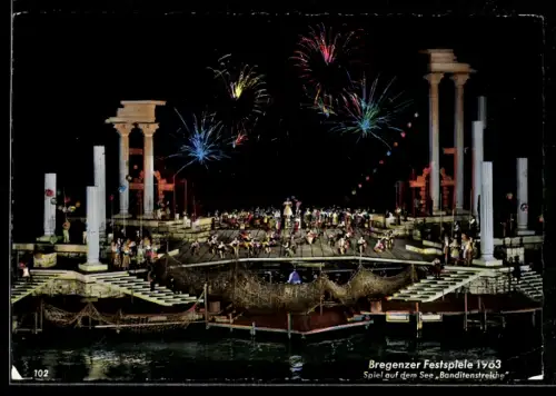 AK Bregenz, Festspiele 1963, Spiel auf dem See, Banditenstreiche, Szenenbild mit Feuerwerk