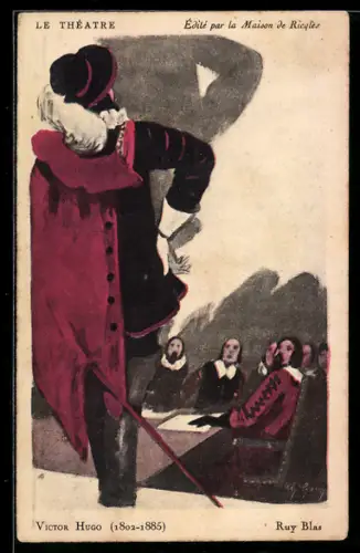 AK Plakat für Theaterstück Ruy Blas von Victor Hugo, Mann mit Degen steht auf einer bühne vor Menschen