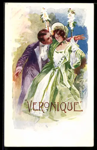 AK Plakat für Theaterstück Veronique von Charles Macdona, Elegante Dame wird von einem Mann umworben