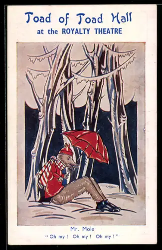 AK Plakat für Theaterstück Toad of Toad Hall, Maulwurf mit Regenschirm sitzt unter Bäumen