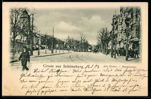 AK Schöneberg bei Berlin, Alte Kirche, Hauptstrasse mit Strassenbahn