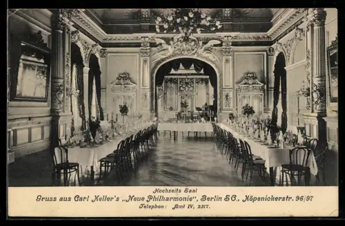 AK Berlin S.O., Carl Keller`s Neue Philharmonie, Hochzeitssaal, Köpenickerstr. 96/97