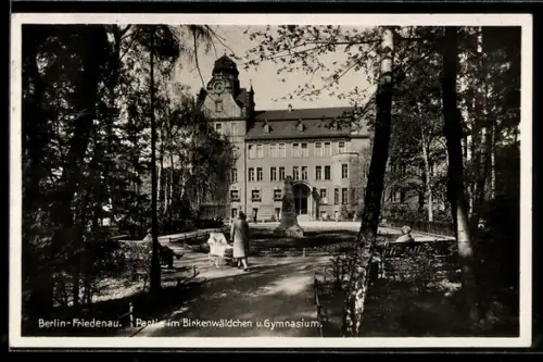 AK Berlin-Friedenau, Park im Birkenwäldchen, Gymnasium