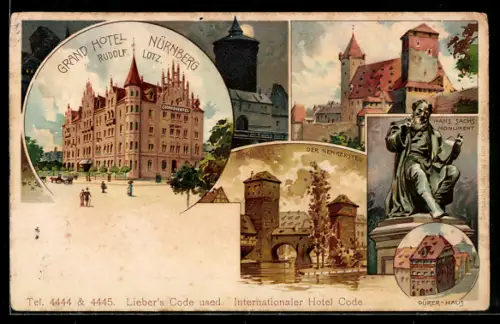 Lithographie Nürnberg, Grand Hotel Rudolf Lotz, Henkersteg, Hans Sachs Monument, Dürer-Haus