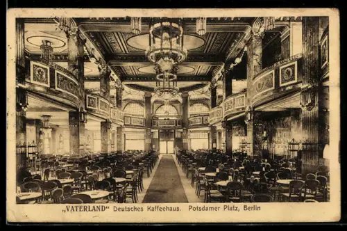 AK Berlin-Tiergarten, Vaterland, Deutsches Kaffeehaus, Potsdamer Platz