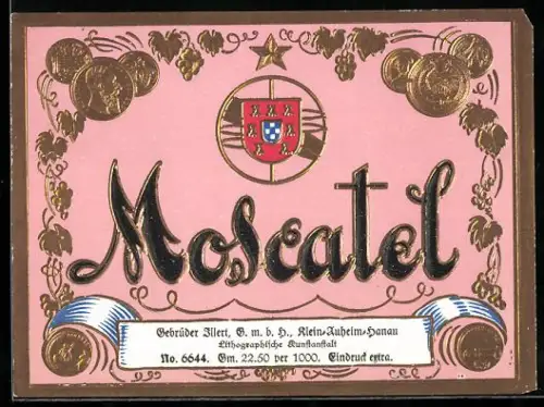 Getränkeetikett Gebrüder Illert, Hanau, Moscatel Wein, Wappen, Weinreben und Auszeichnungen