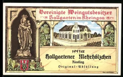 Getränkeetikett Hallgartener Mehrhölzchen, Hallgarten im Rheingau, Riesling Wein, Statue von einer Frau mit Kleinkind