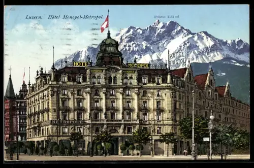 AK Luzern, Hôtel Monopol-Metropol mit Pilatus im Hintergrund