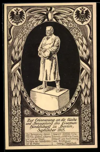 Künstler-AK Berlin, Weihe u. Benagelung des Eisernen Hindenburg 1915, Standbild mit Ehrenkranz u. Wappen