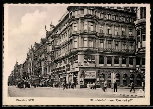 AK Berlin, Friedrichstrasse mit Hotel Ziegler und Gasthaus Bayrischzell Ernst Rehnel, n, U-Bahneingang