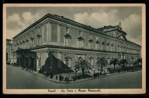 AK Napoli, Via Foria e Museo Nazionale