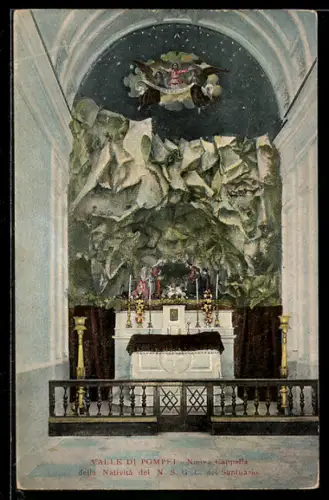 AK Valle di Pompei, Nuova Cappella della Natività del N.S. C. nel Santuario