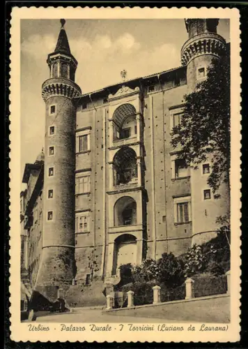 AK Urbino, Palazzo Ducale, I Torricini, Luciano da Laurana