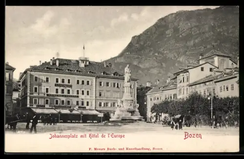 AK Bozen, Johannesplatz mit Hotel de L`Europe