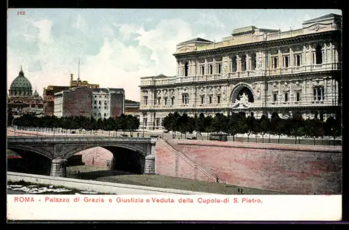 AK Roma, Palazzo di Grazia e Giustizia e Veduta della Cupola di S. Pietro