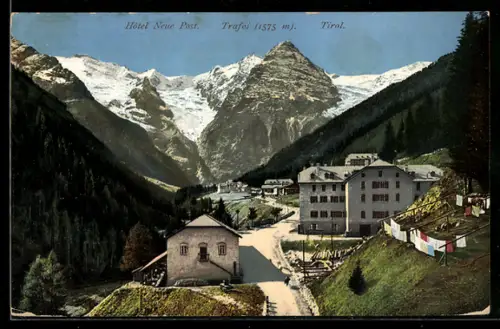 AK Trafoi, Hotel Neue Post, Blick auf die Gletscher