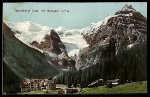 AK Trafoi, Grand Hotel mit Madatsch-Ferner