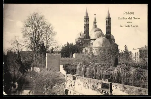 AK Padova, Basilica del Santo vista da Ponte Corvo