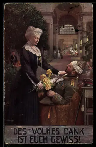 Künstler-AK Des Volkes Dank sei Euch gewiss!, Kaiserin Auguste Victoria und verwundeter Soldat