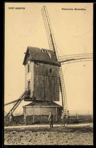 AK Saint-Quentin, Soldaten stehen vor einer historischen Windmühle