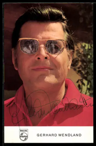 AK Sänger Gerhard Wendland mit Sonnenbrille und Polohemd