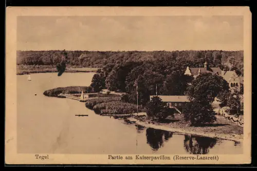 AK Berlin-Tegel, Partie am Kaiserpavillon, Reserve-Lazarett