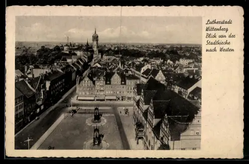 AK Wittenberg, Blick von der Stadtkirche nach Westen