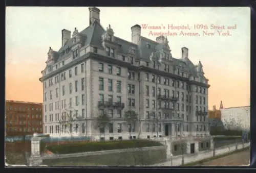 AK New York, Woman`s Hospital, 109th Street and Amsterdam Avenue