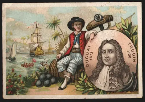 Sammelbild Paris, Th. Lahaye, Vins, Mann mit Kanonenkugeln neben Portrait von Freibeuter René Duguay-Trouin