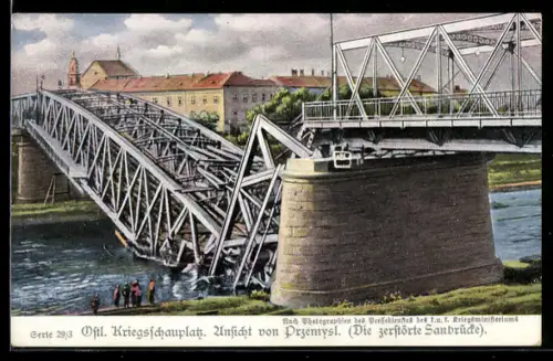 AK Przemysl, Die zerstörte Sanbrücke