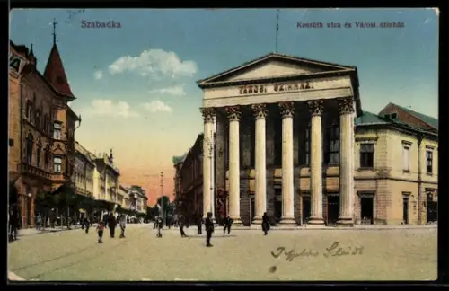 AK Szabadka, Kossúth utca és Városi színház