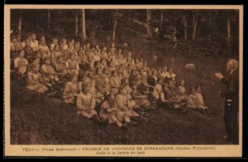 AK La Broque, Yquell, Colonie de vacances de Strasbourg, Culte à la lisière du bois