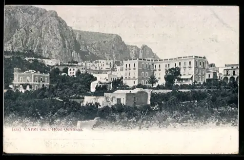AK Capri, Capri con l`Hotel Quisisana