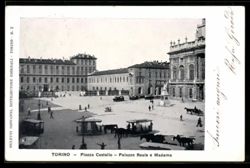 AK Torino, Piazza Castello, Palazzo Reale e Madama