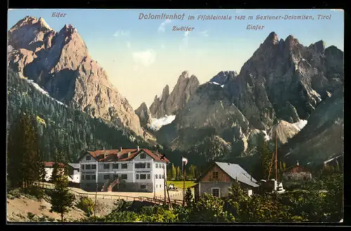 AK Sexten, Dolomitenhof im Fischleintale, Elfer, Zwölfer, Einser