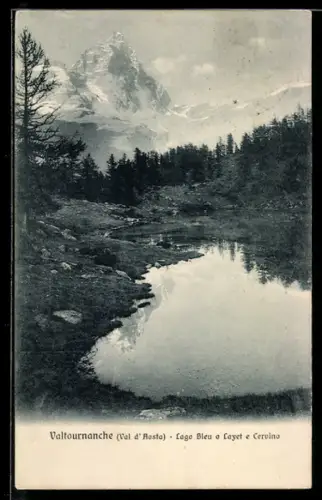 AK Valtournanche /Val d`Aosta, Lago Bleu e Cervino
