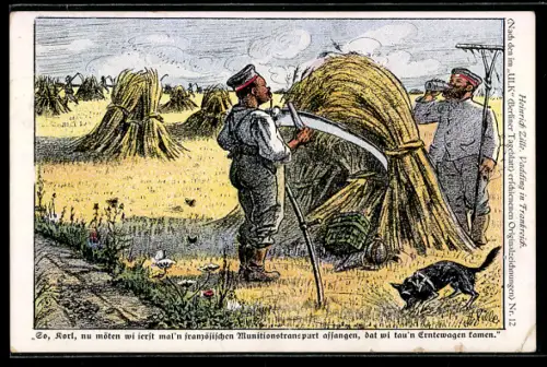 Künstler-AK Heinrich Zille: Soldaten bei der Getreideernte erwarten französischen Munitionstransport