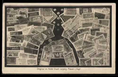 AK Plauen i. Vogtl., Hotel Stadt Leipzig, Bahnhofstrasse 71, Zusammenstellung verschiedener deutscher Geldscheine