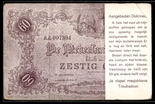 AK Aangebeden Dulcinea, De Nederlandsche Bank betaalt 60 Gulden..., Je stapel mesjokkene Troubadour