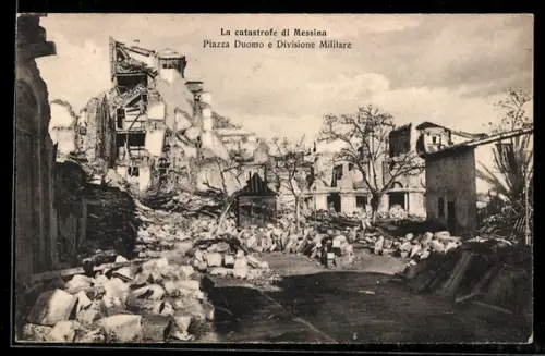 AK Messina, Il Terremoto, Piazza Duomo e Divisione Militare, Erdbeben